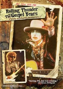 Bob Dylan : -1981 : Rolling Thunder & The Gospel Years